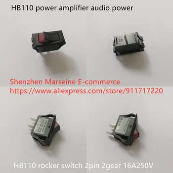 Оригинален Нов 100% усилвател на мощност HB110, кулисный превключвател на мощност на звука 2pin 2gear 16A250V